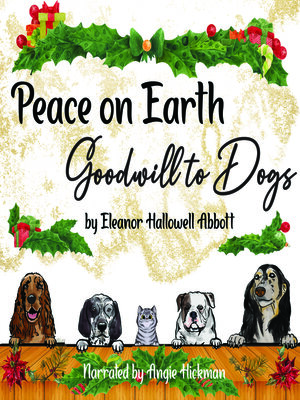 cover image of Peace on Earth, Goodwill to Dogs